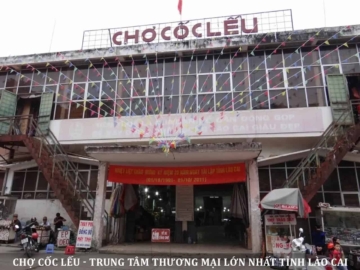 Chợ Cốc Lếu - Trung Tâm Thương Mại Lớn Nhất Tỉnh Lào Cai