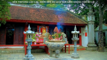Đền Thượng Lào Cai: Điểm du lịch Tâm Linh không thể bỏ lỡ